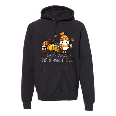 Had A Great Fall Egg Thanksgiving Autumn Funny Premium Hoodie