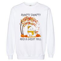 Had A Great Fall Funny Egg Thanksgiving Autumn Garment-Dyed Sweatshirt