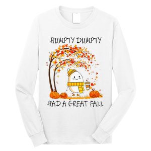 Had A Great Fall Funny Egg Thanksgiving Autumn Long Sleeve Shirt