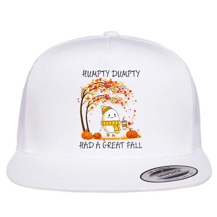 Had A Great Fall Funny Egg Thanksgiving Autumn Flat Bill Trucker Hat