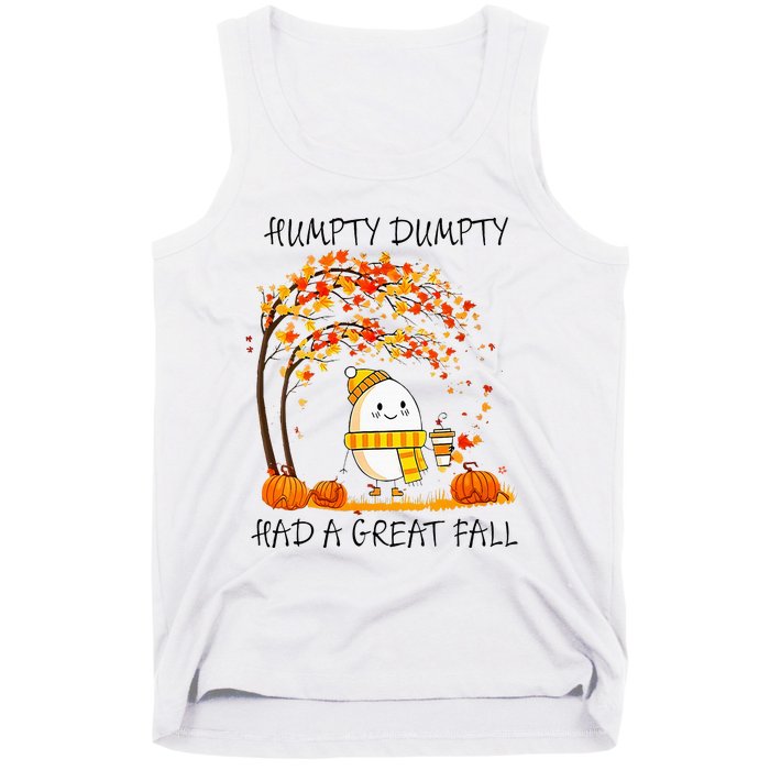 Had A Great Fall Funny Egg Thanksgiving Autumn Tank Top