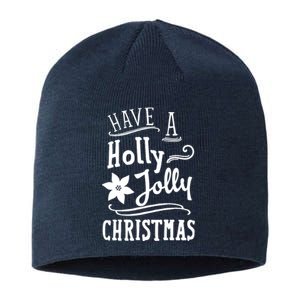 Have A Holly Jolly Christmas Sustainable Beanie