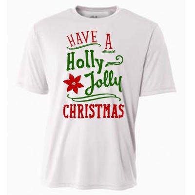 Have A Holly Jolly Christmas Cooling Performance Crew T-Shirt