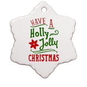 Have A Holly Jolly Christmas Ceramic Star Ornament