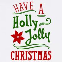 Have A Holly Jolly Christmas Kids T-Shirt