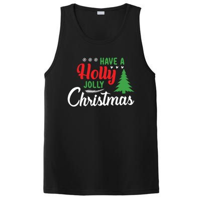 Have A Holly Joy Christmas Santa Hat Xmas Pj Costume Gift PosiCharge Competitor Tank