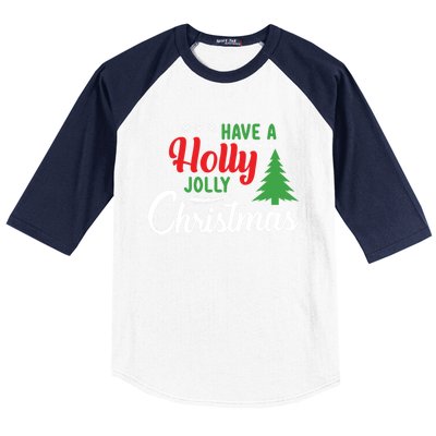 Have A Holly Joy Christmas Santa Hat Xmas Pj Costume Gift Baseball Sleeve Shirt