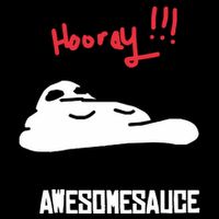 Hooray Awesomesauce Mousepad