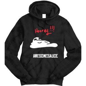 Hooray Awesomesauce Tie Dye Hoodie