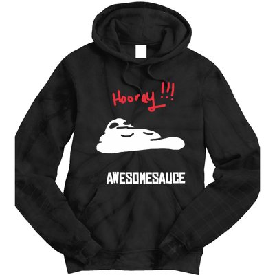 Hooray Awesomesauce Tie Dye Hoodie