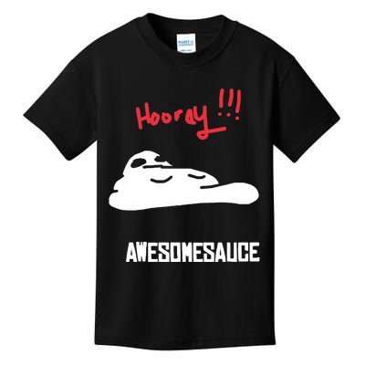 Hooray Awesomesauce Kids T-Shirt