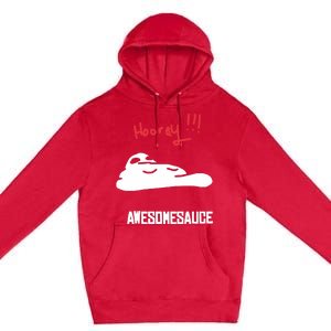 Hooray Awesomesauce Premium Pullover Hoodie