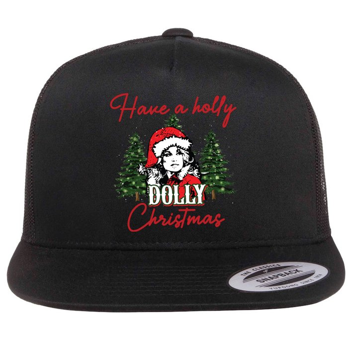 Have A Holly Dolly Christmas Retro Western Xmas Flat Bill Trucker Hat