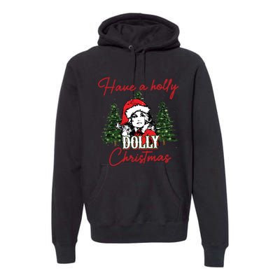 Have A Holly Dolly Christmas Retro Western Xmas Premium Hoodie