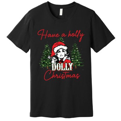 Have A Holly Dolly Christmas Retro Western Xmas Premium T-Shirt