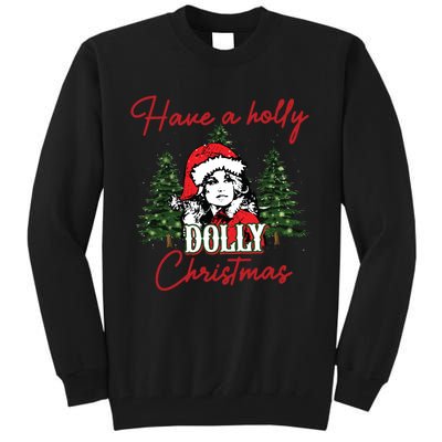 Have A Holly Dolly Christmas Retro Western Xmas Tall Sweatshirt