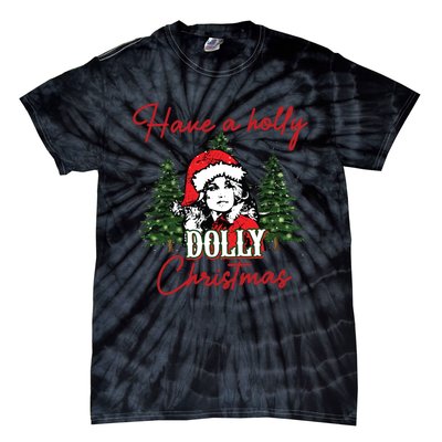 Have A Holly Dolly Christmas Retro Western Xmas Tie-Dye T-Shirt