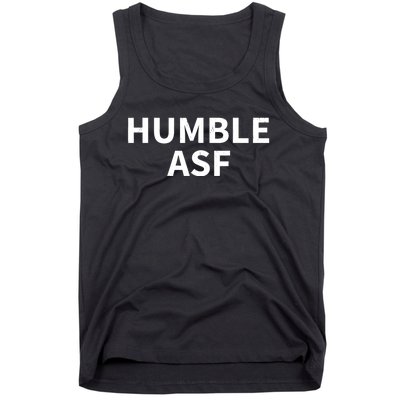 Humble Asf Tank Top