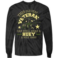 Hear A Huey A Mile Away Helicopter Pilot Vietnam Veteran Tie-Dye Long Sleeve Shirt