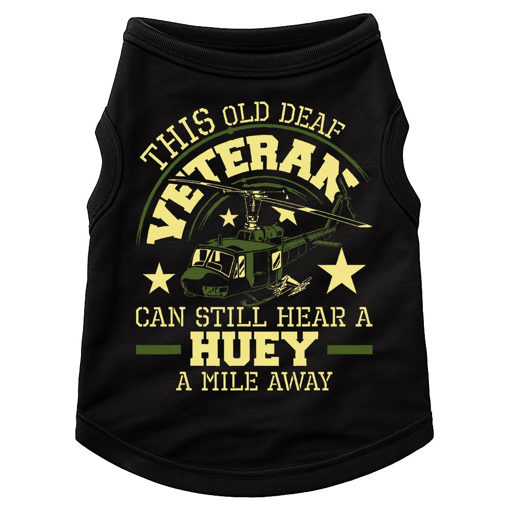 Hear A Huey A Mile Away Helicopter Pilot Vietnam Veteran Doggie Tank