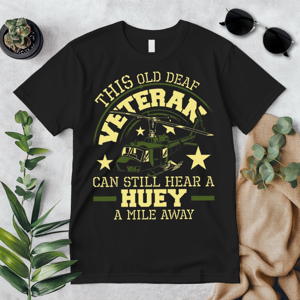Hear A Huey A Mile Away Helicopter Pilot Vietnam Veteran Premium T-Shirt