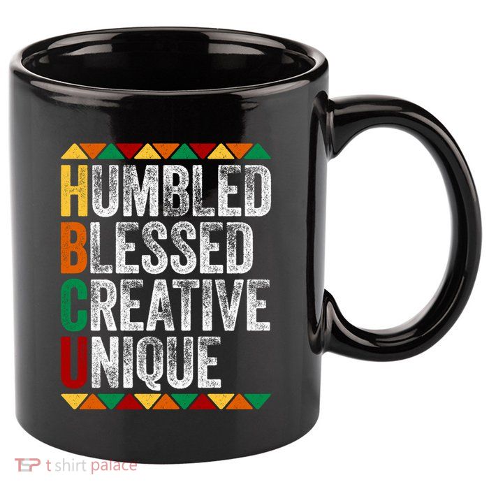 HBCU Abbreviations - HBCU Humbled Blessed Creative Unique Historical 11oz C Handle Ceramic Mug