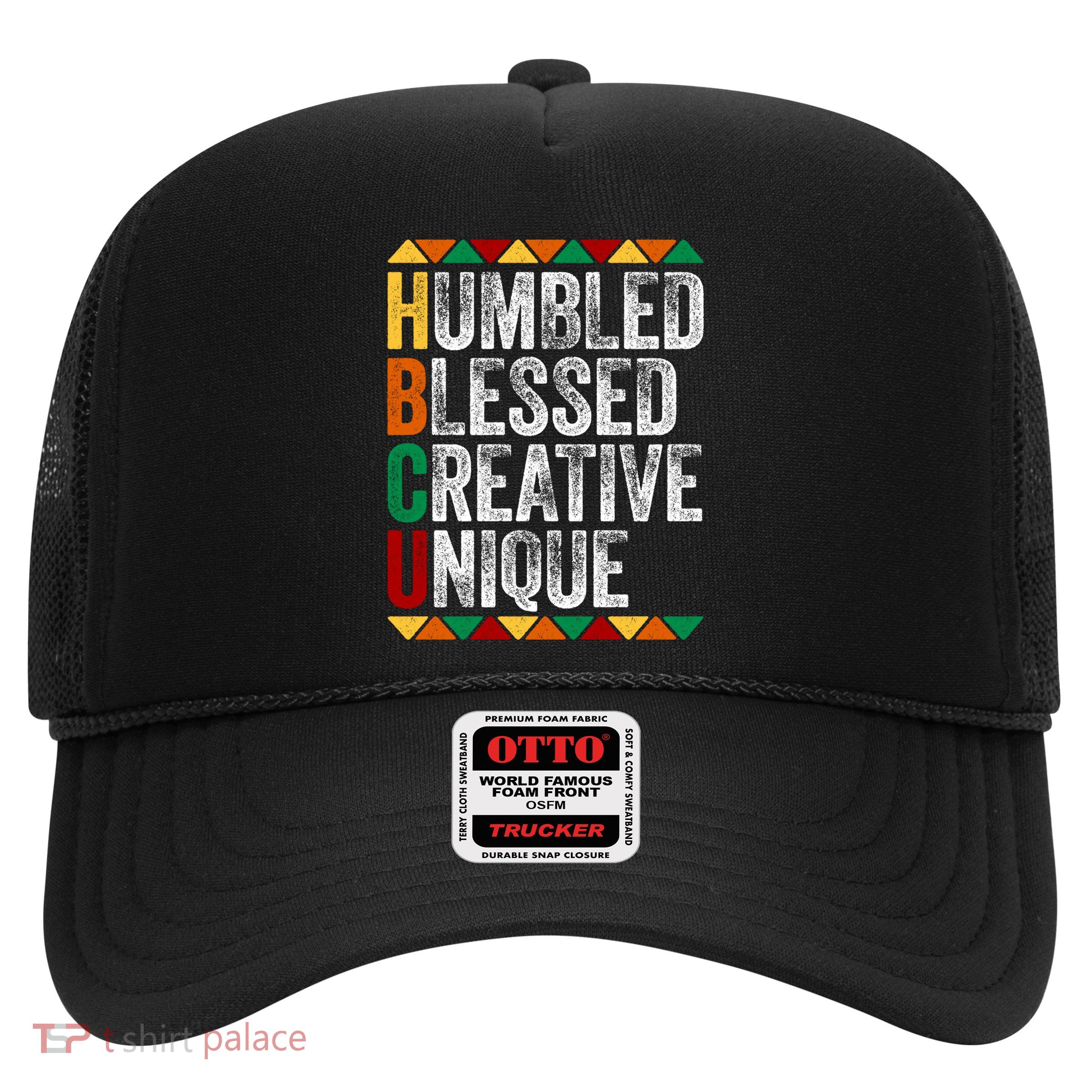 HBCU Abbreviations - HBCU Humbled Blessed Creative Unique Historical Trucker Hat