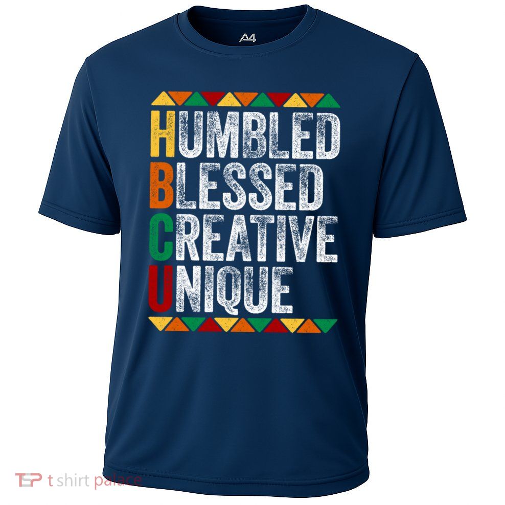 HBCU Abbreviations - HBCU Humbled Blessed Creative Unique Historical Performance Shirt