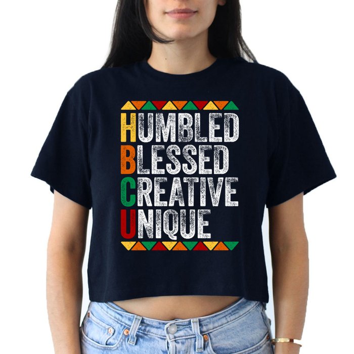 HBCU Abbreviations - HBCU Humbled Blessed Creative Unique Historical Crop Top