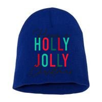 Have A Holly Xmas Jolly Christmas Rainbow Short Acrylic Beanie