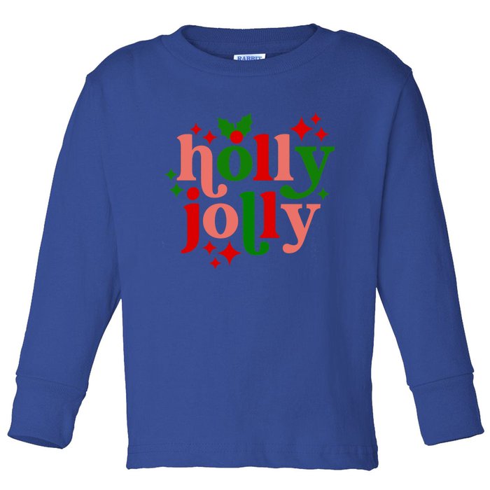 Have A Hollyjolly Colorful Christmas Mistletoe Xmas Holiday Gift Toddler Long Sleeve Shirt