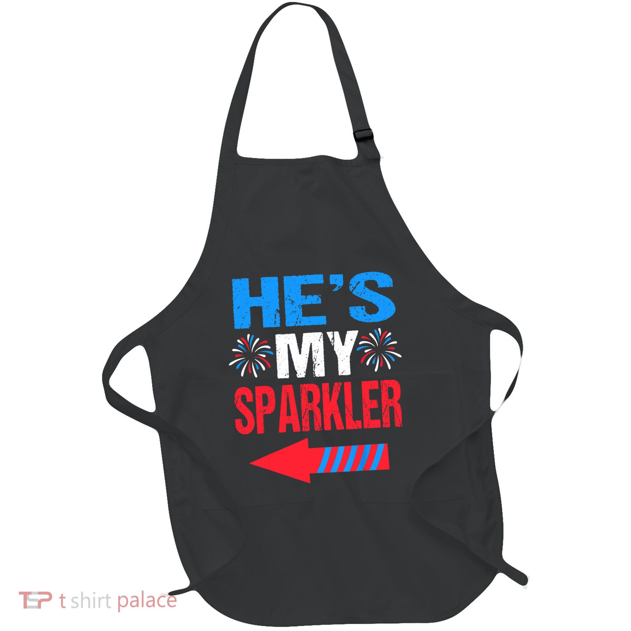 His And Hers 4th Of Julys Couples He's My Sparkler Apron