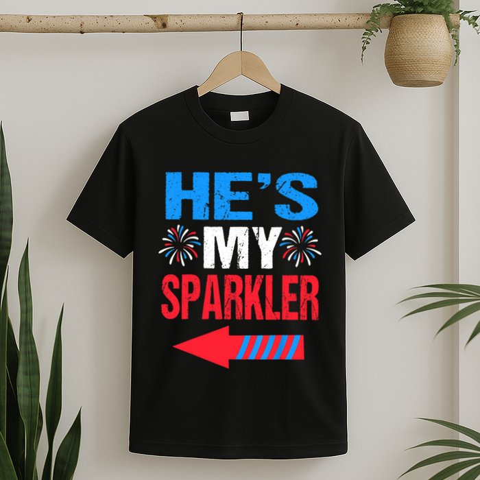 His And Hers 4th Of Julys Couples He's My Sparkler T-Shirt