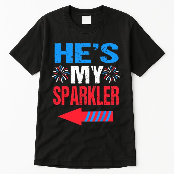 His And Hers 4th Of Julys Couples He's My Sparkler Tall T-Shirt