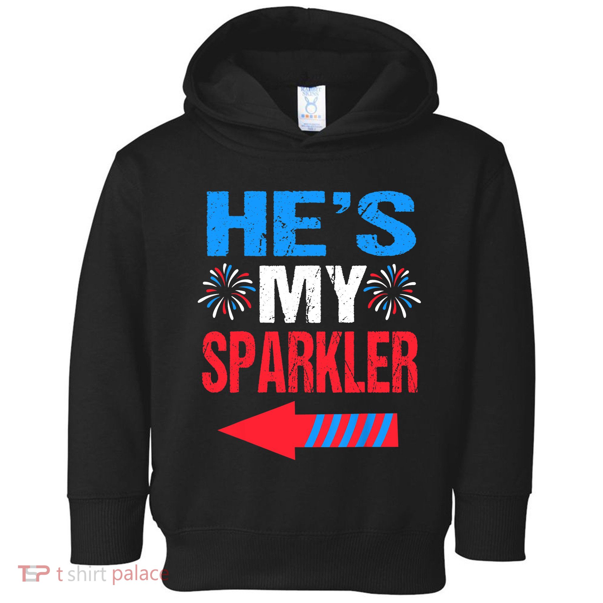 His And Hers 4th Of Julys Couples He's My Sparkler Toddler Hoodie