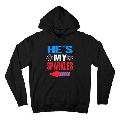 His And Hers 4th Of Julys Couples He's My Sparkler Tall Hoodie