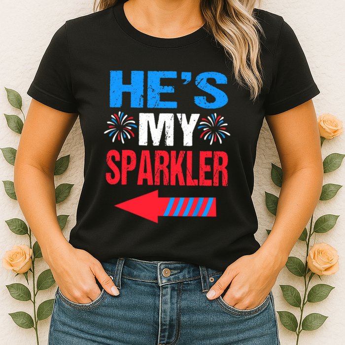 His And Hers 4th Of Julys Couples He's My Sparkler Womens T-Shirt