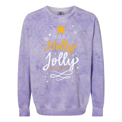 Have A Holly Jolly Christmas Colorblast Crewneck Sweatshirt