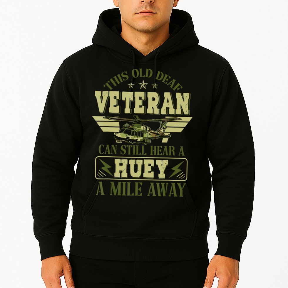 Hear a Huey a Mile Away Vietnam Veteran Uh1 Huey Helicopter Hoodie