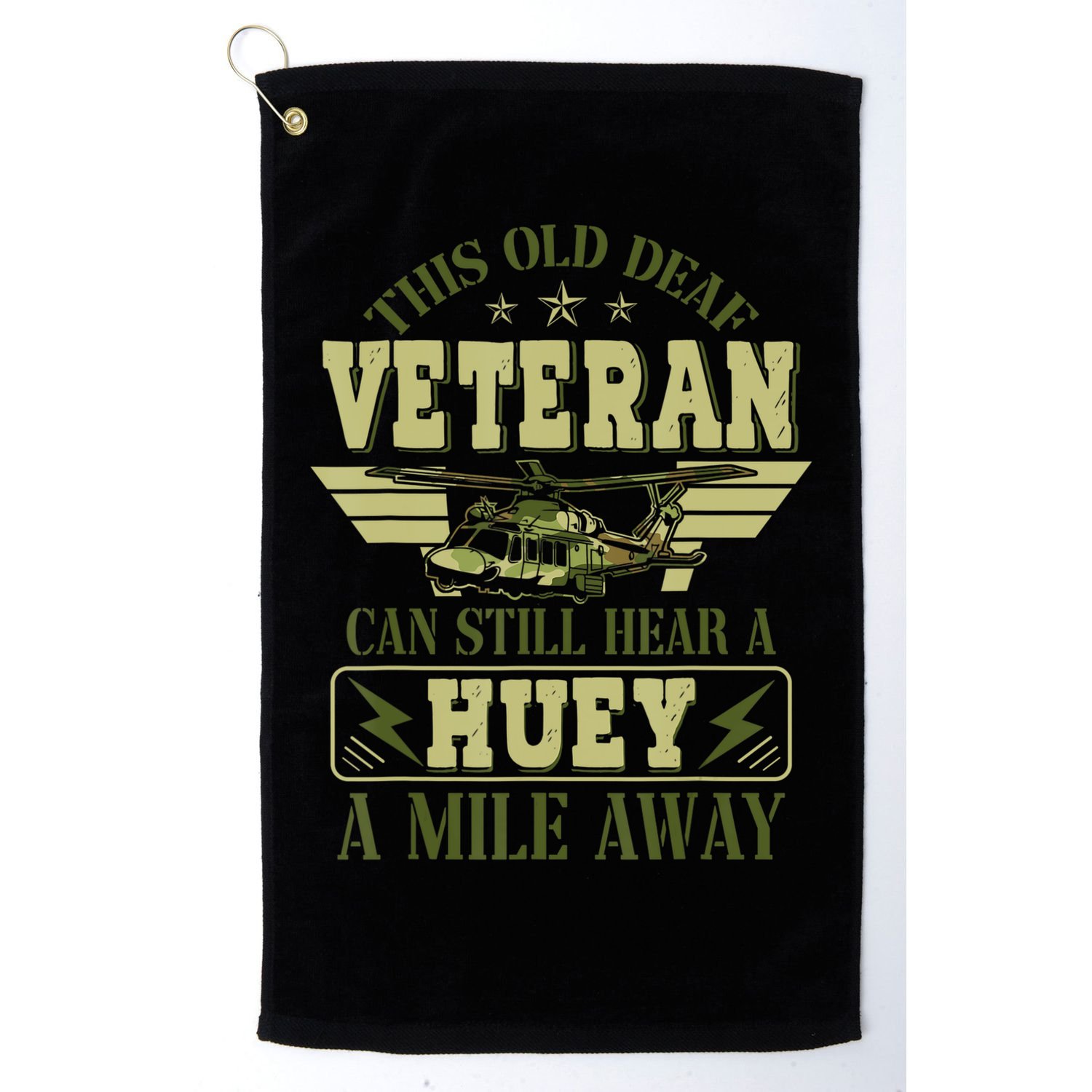 Hear a Huey a Mile Away Vietnam Veteran Uh1 Huey Helicopter Golf Towel