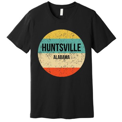 Huntsville Alabama Huntsville Premium T-Shirt