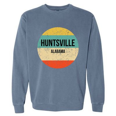 Huntsville Alabama Huntsville Garment-Dyed Sweatshirt