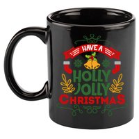 Have A Holly Jolly Christmas Gift 11oz C Handle Ceramic Mug