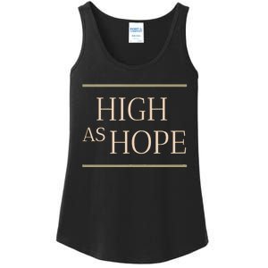 High As Hope Florence Fan Of Indie Pop Rock Ladies Essential Tank