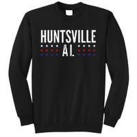 Huntsville Alabama Tall Sweatshirt