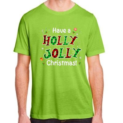 Have A Holly And Jolly Merry Christmas 2021 Holiday Pajama Adult ChromaSoft Performance T-Shirt