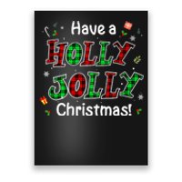 Have A Holly And Jolly Merry Christmas 2021 Holiday Pajama Poster