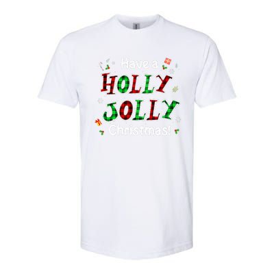 Have A Holly And Jolly Merry Christmas 2021 Holiday Pajama Softstyle CVC T-Shirt