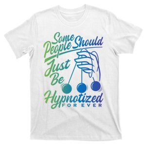 Hypnotist Appreciation Hypnotizing Power Hypnosis T-Shirt