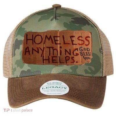 Homeless Anything Helps Funny Cardboard Sign Joke Costume Legacy Tie Dye Trucker Hat